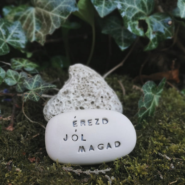 ÉREZD JÓL MAGAD - Motivational inscriptions on ceramics