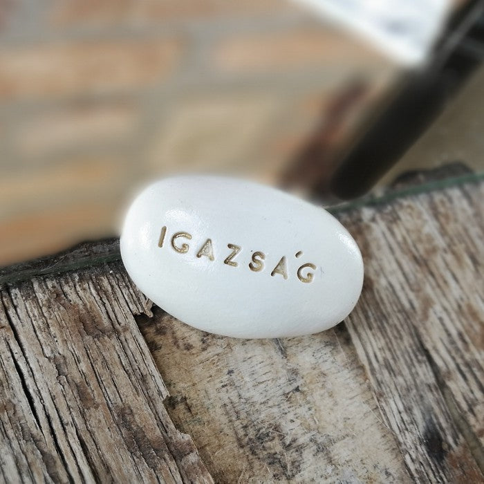 IGAZSÁG - Important to you? Then you should have one too