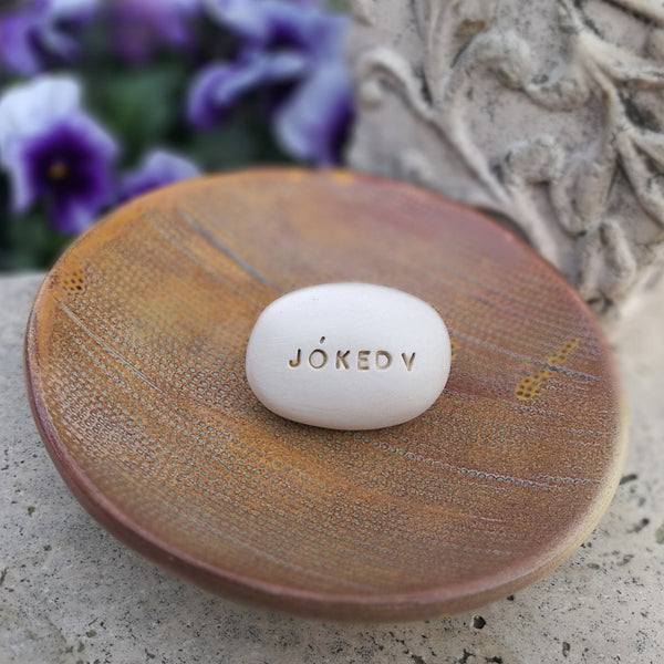 JÓKEDV - Motivational message pebble