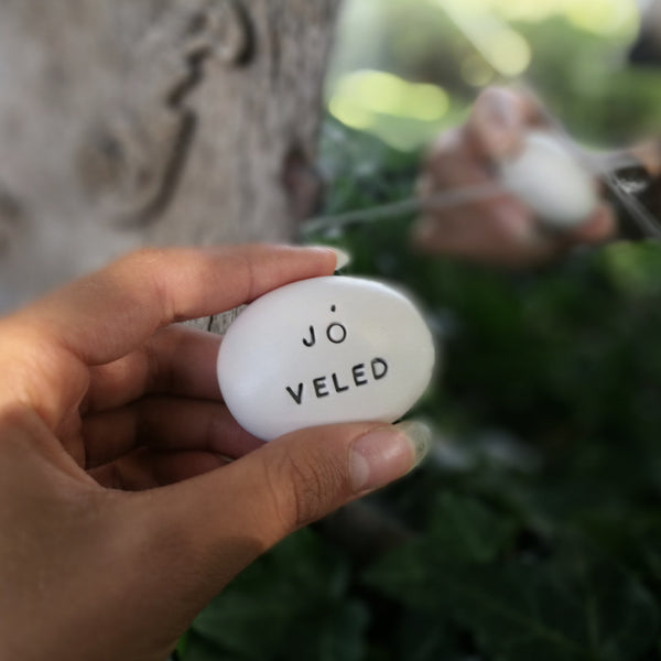 JÓ VELED - Say it with Magic Pebble