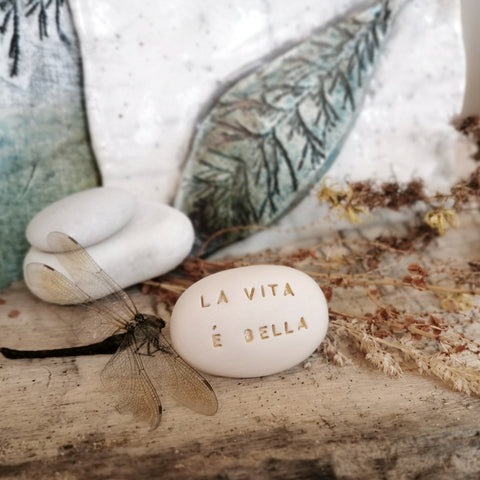 LA VITA É BELLA - Magic words on stone