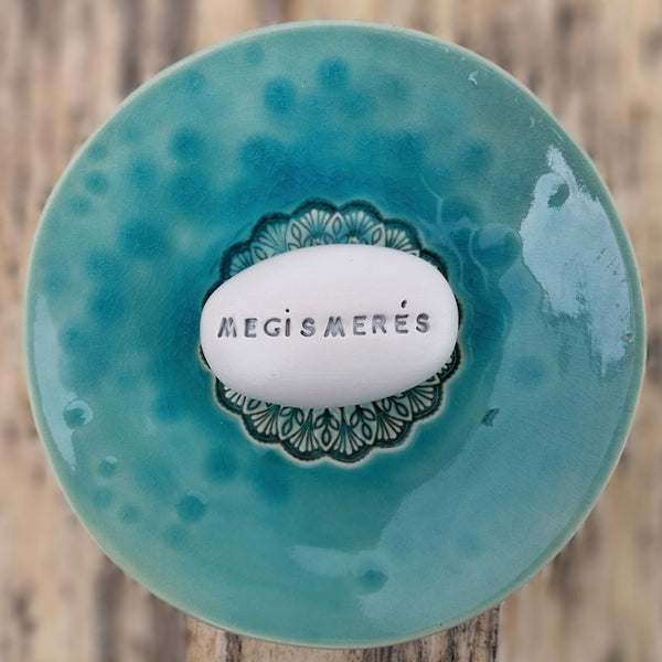 MEGISMERÉS - Motivation words on ceramic