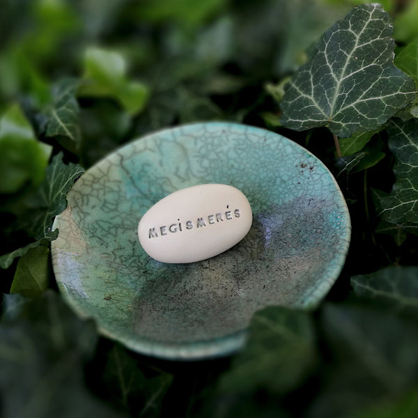 MEGISMERÉS - Motivation words on ceramic