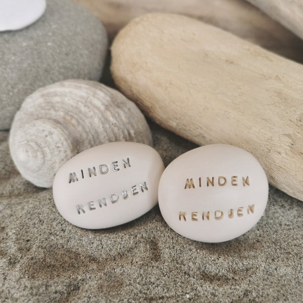 MINDEN RENDBEN - Motivations on ceramic Magic pebbles
