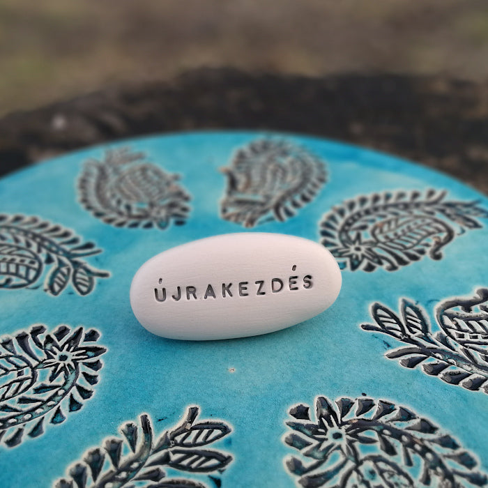 ÚJRAKEZDÉS - Words of affirmation on ceramic pebbles