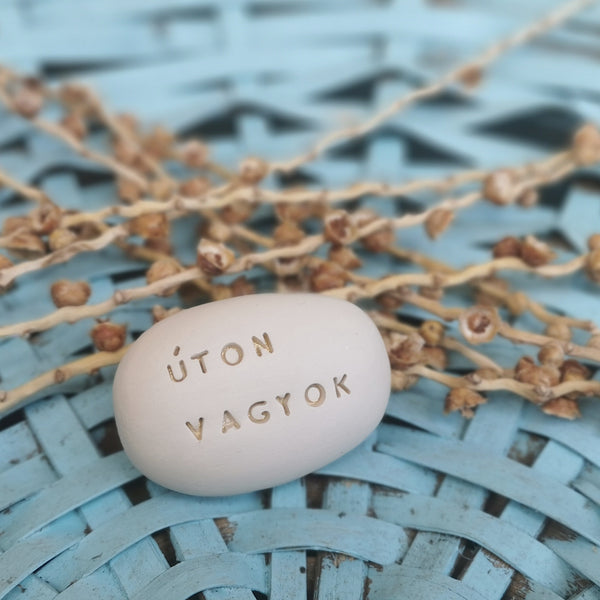 ÚTON VAGYOK - Pietra magica spirituale, regalo in ceramica