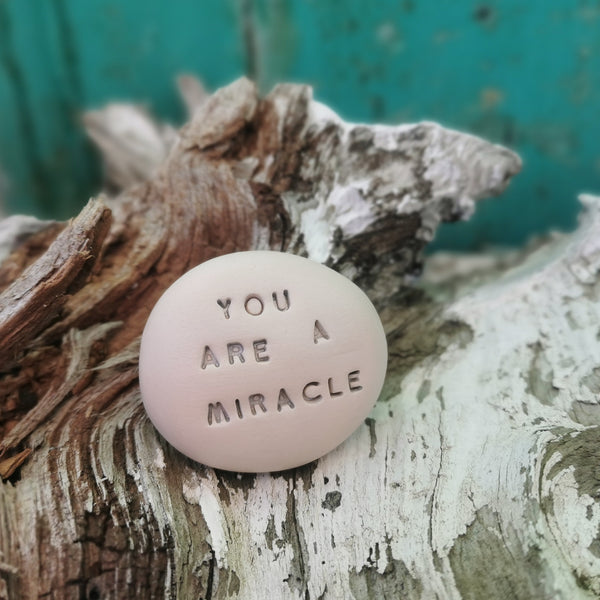 YOU ARE A MIRACLE - Inspiráció, kézzel készített szerelmi ajándék