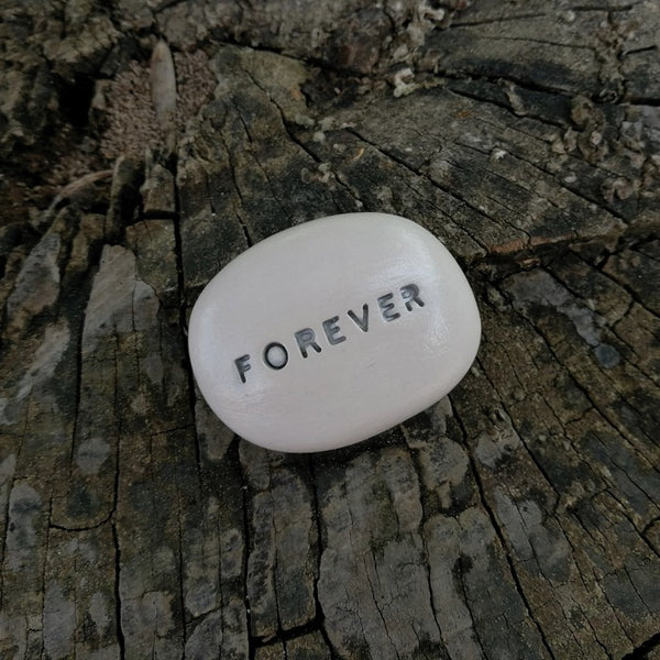 FOREVER - Motivational incribed message pebble